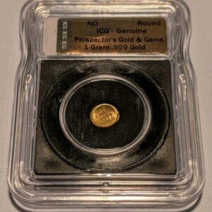 Gold Prospector’s Round 1 Gram .999  - Gold & Gems ICG Genuine Bullion Breakers